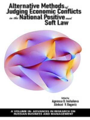 cover image of Alternative Methods of Judging Economic Conflicts in the National Positive and Soft Law